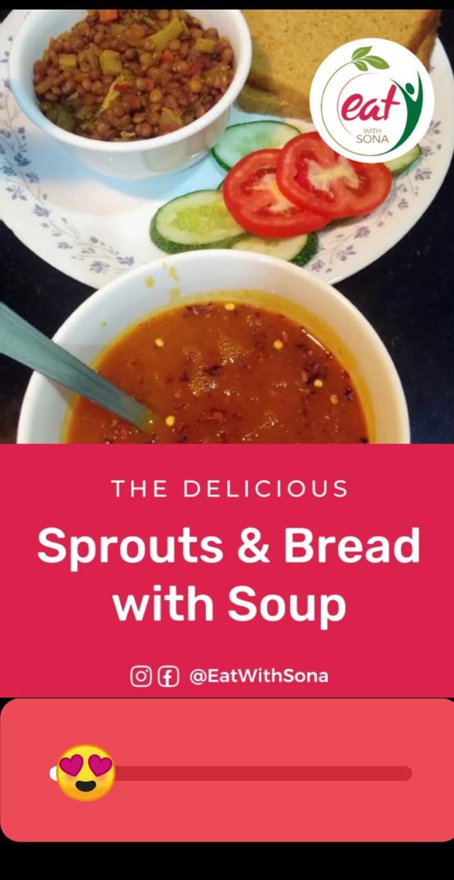 A balanced meal of sprouts, bread and soup