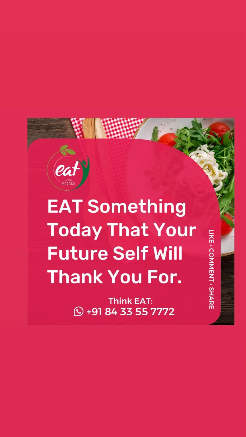 Eat With Sona motivational reminder to nourish your future self